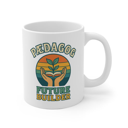 Keramisk Krus - Pædagog - Future Builder | Pædagog Gave, Inspirerende Krus, Miljøvenlig Kaffekop, Klasselokale Dekoration, Uddannelsesværdsættelse